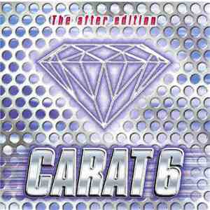 Various - Carat 6 - The After Edition