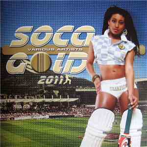 Various - Soca Gold 2011