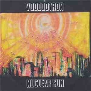 Voodootron - Nuclear Sun