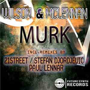 Wilson & McLennan - Murk