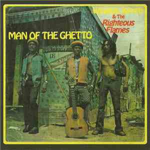 Winston Jarrett & The Righteous Flames - Man Of The Ghetto