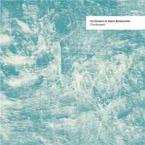 Yui Onodera & Vadim Bondarenko - Cloudscapes