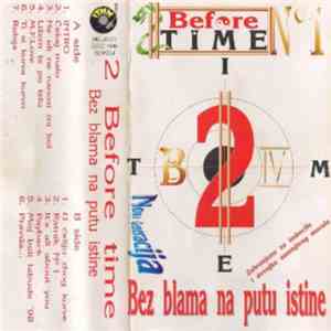 2B4 Time - Bez blama na putu istine
