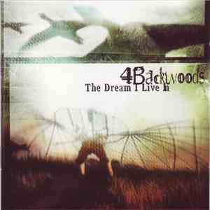 4backwoods - The Dream I Live In