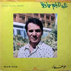 عبد الحليم حافظ = Abdel Halim Hafed - موعود = Maw Oud