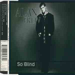 Alan Frew - So Blind