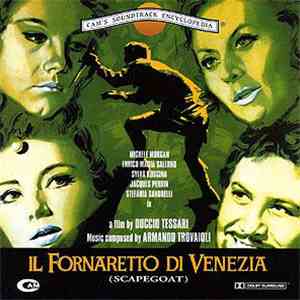 Armando Trovaioli - Il Fornaretto Di Venezia (Scapegoat) (Original Soundtrack)