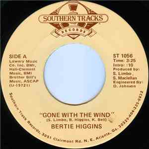 Bertie Higgins - Gone With The Wind