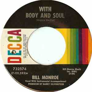 Bill Monroe - With Body And Soul