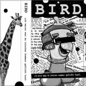 [bird] - Ich Weiss Wen Du Letzten Sommer Gefickt Hast