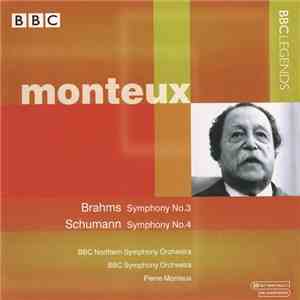 Brahms, Schumann, Pierre Monteux, BBC Northern Symphony Orchestra, BBC Symphony Orchestra - Symphony No. 3, Symphony No. 4