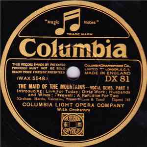 Columbia Light Opera Company - The Maid Of The Mountains - Vocal Gems