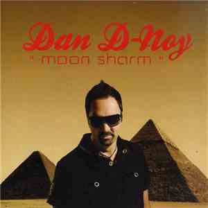 Dan D-Noy - Moon Sharm