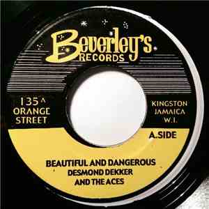 Desmond Dekker & The Aces / The Pioneers - Beautiful And Dangerous / At The Disco Theque