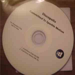 Discopolis  - Committed To Sparkle Motion