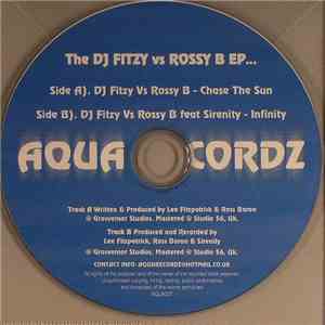 DJ Fitzy vs Rossy B - The DJ Fitzy vs Rossy B EP...