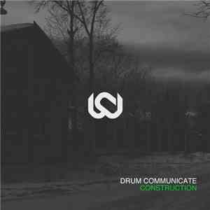 Drum Communicate - Construction