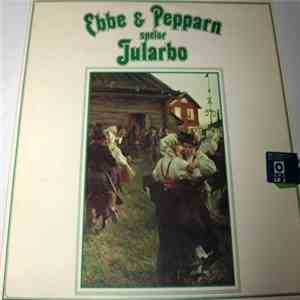 Ebbe & Pepparn - Spelar Jularbo