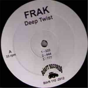 Frak - Deep Twist