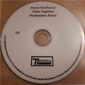 Franz Ferdinand - Fade Together
