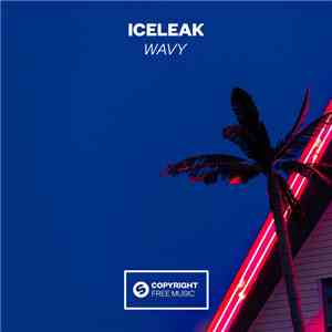 Iceleak - Wavy
