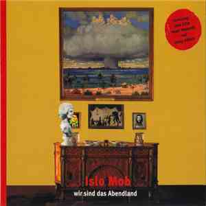 Islo Mob - Wir Sind Das Abendland