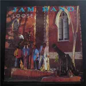 Jam Band  - Loose