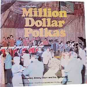 Jimmy Sturr And His Orchestra - Million Dollar Polkas