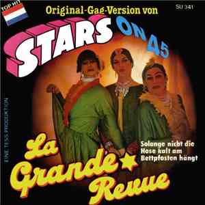 La Grande Revue - Original Gag-Version Von Stars On 45