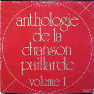 L'Ensemble Des Vigoureux Bandeurs - Anthologie De La Chanson Paillarde - Volume 1