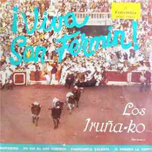 Los Iruña'ko - ¡Viva San Fermín!