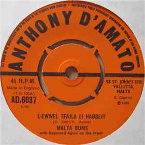 Malta Bums - L-Ewwel Tfajla Li Habbejt / Mister D.j.