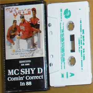 MC Shy D - Comin' Correct In 88