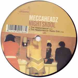 Meccaheadz - Night Skool