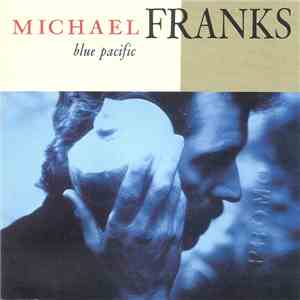 Michael Franks - Blue Pacific