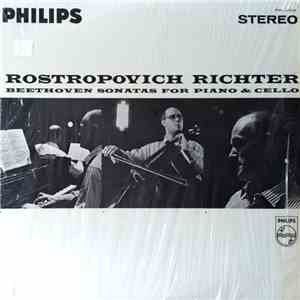 Mstislav Rostropovich, Sviatoslav Richter - Beethoven Sonatas For Piano & Cello