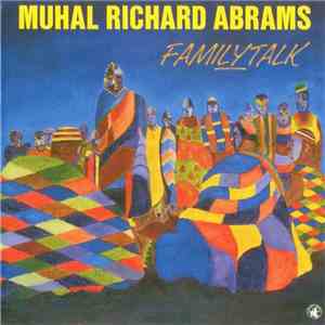 Muhal Richard Abrams - Familytalk