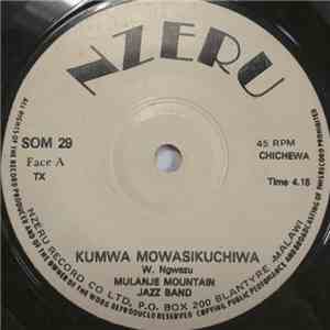 Mulanje Mountain Jazz Band - Kumwa Mowasikuchiwa