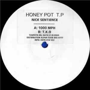 Nick Sentience - 1000 MPH / T.K.O