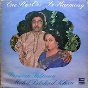 Parween Sultana & Mohd. Dilshad Khan - One Plus One In Harmony