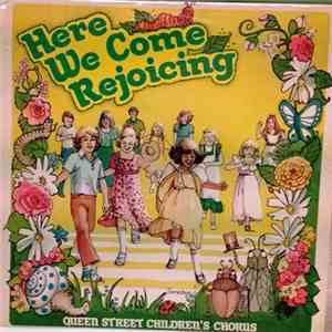 Queen Street Children's Chorus - Here We Come Rejoicing