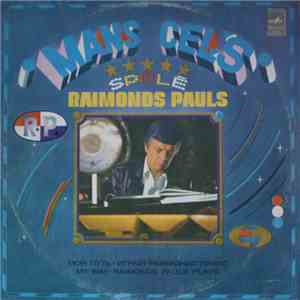 Raimonds Pauls - Mans Cel's'