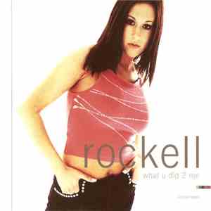 Rockell - What U Did 2 Me