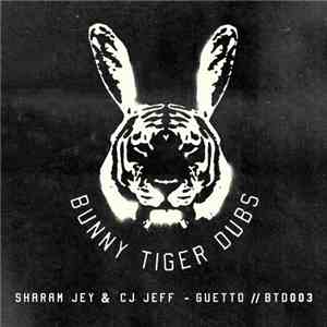 Sharam Jey & CJ Jeff - Guetto