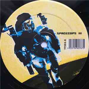 Spacecops - Spacecops Vol.III
