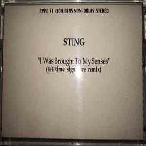 Sting - I Was Brought To My Senses