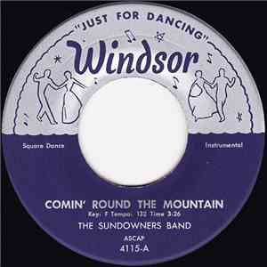 The Sundowners Band - Comin' Round The Mountain