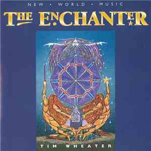 Tim Wheater - The Enchanter