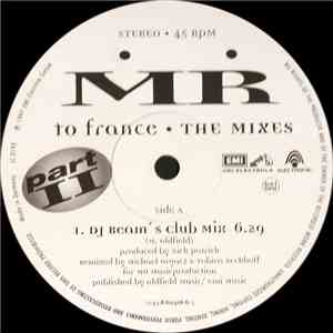 ṀṘ - To France (The Mixes Part II)