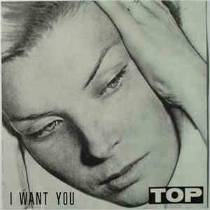 Top - I Want You